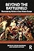 Beyond the Battlefield: Rec...
