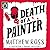 Death Of A Painter