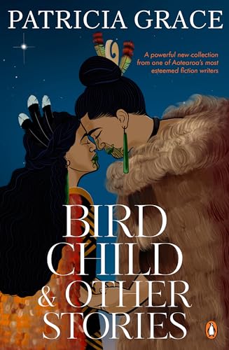 Bird Child and Other Stories (Kindle Edition)