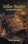 Yellow Matter, Th...
