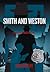 Smith and Weston: Crime Cas...