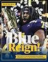 Blue Reign!: The ...