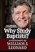 Why Study Baptists?: A Festschrift to Bill J. Leonard (James N. Griffith Endowed in Baptist Studies)