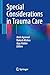 Special Considerations in T...