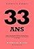 33 ans