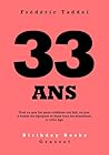 33 ans 33 ans
