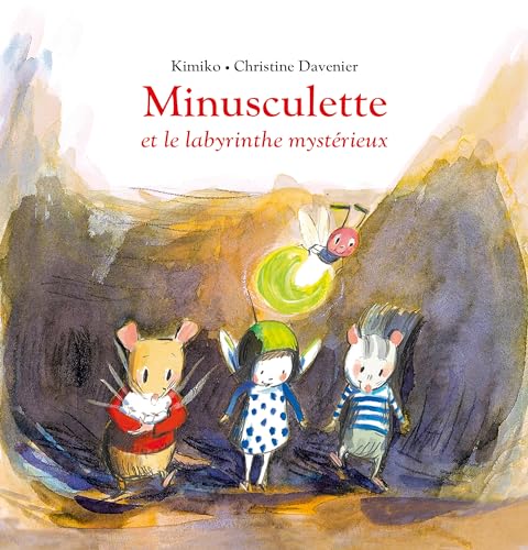 Minusculette et le labyrinthe mystérieux (Paperback)