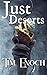 Just Deserts: An Adult Supe...