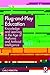 Plug-and-Play Education