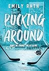 Pucking Around - ...