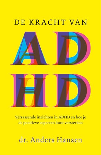 De kracht van ADHD (Dutch Edition)