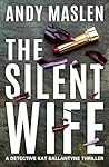 The Silent Wife (Detective Kat Ballantyne, #3)