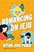 Romancing on Jeju
