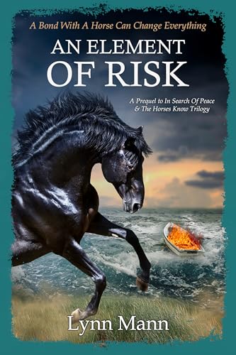 An Element of Risk (The Horses Know Prequels #4)