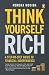 Think Yourself Rich