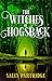 The Witches of Hogsback