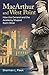 MacArthur and West Point: How the General and the Academy Shaped Each Other (Williams-Ford Texas A&M University Military History Series)