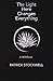 The Light Here Changes Everything (Signature Series Limited E... by Patrick Stockwell