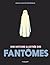 Une histoire illustrée des fantômes
