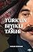 Türk'ün Bıyıklı Tarihi by Doğan Gürpınar