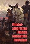 Middelalderisme i...