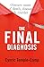 The Final Diagnosis: Obscur...
