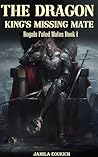 THE DRAGON KING'S MISSING MATE by Jamila Eoukich