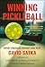 Winning Pickleball by David Satka