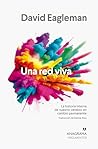 Una red viva: La ...