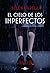 El cielo de los imperfectos (Spanish Edition)