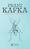 Franz Kafka Narra...