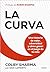 La curva: Una historia de v...