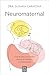 Neuromaternal: ¿Qué le pasa a mi cerebro durante el embarazo y la maternidad? / Neuromaternal: What Happens to My Brain during Pregnancy and Motherhood? (Spanish Edition)