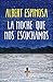 La noche que nos escuchamos: Una historia luminosa que te enseña a luchar
