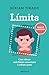 Límits (edició limitada): Com educar amb límits conscients i créixer junts