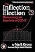 The Inflection Election: De...