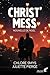 Christ' Mess