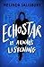 EchoStar: A gripping teen t...