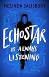 EchoStar: A gripping teen thriller about the dark underbelly of new technologies