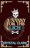 A Nanny for the Lich