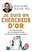 Je suis un chercheur d'or by Guillaume Dulude