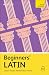 Beginners' Latin: Learn fas...