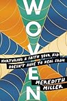 Woven: Nurturing ...