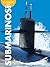 Curiosidad por los submarinos (Spanish Edition)