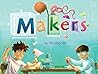Makers by Young Vo