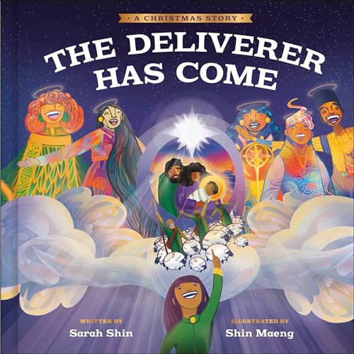 The Deliverer Has Come: A Christmas Story (Hardcover)