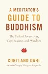 A Meditator's Gui...