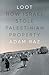Loot: How Israel Stole Pale...