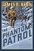 The Phantom Patrol (Billy B...