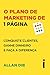 O plano de marketing de 1 página by Allan Dib